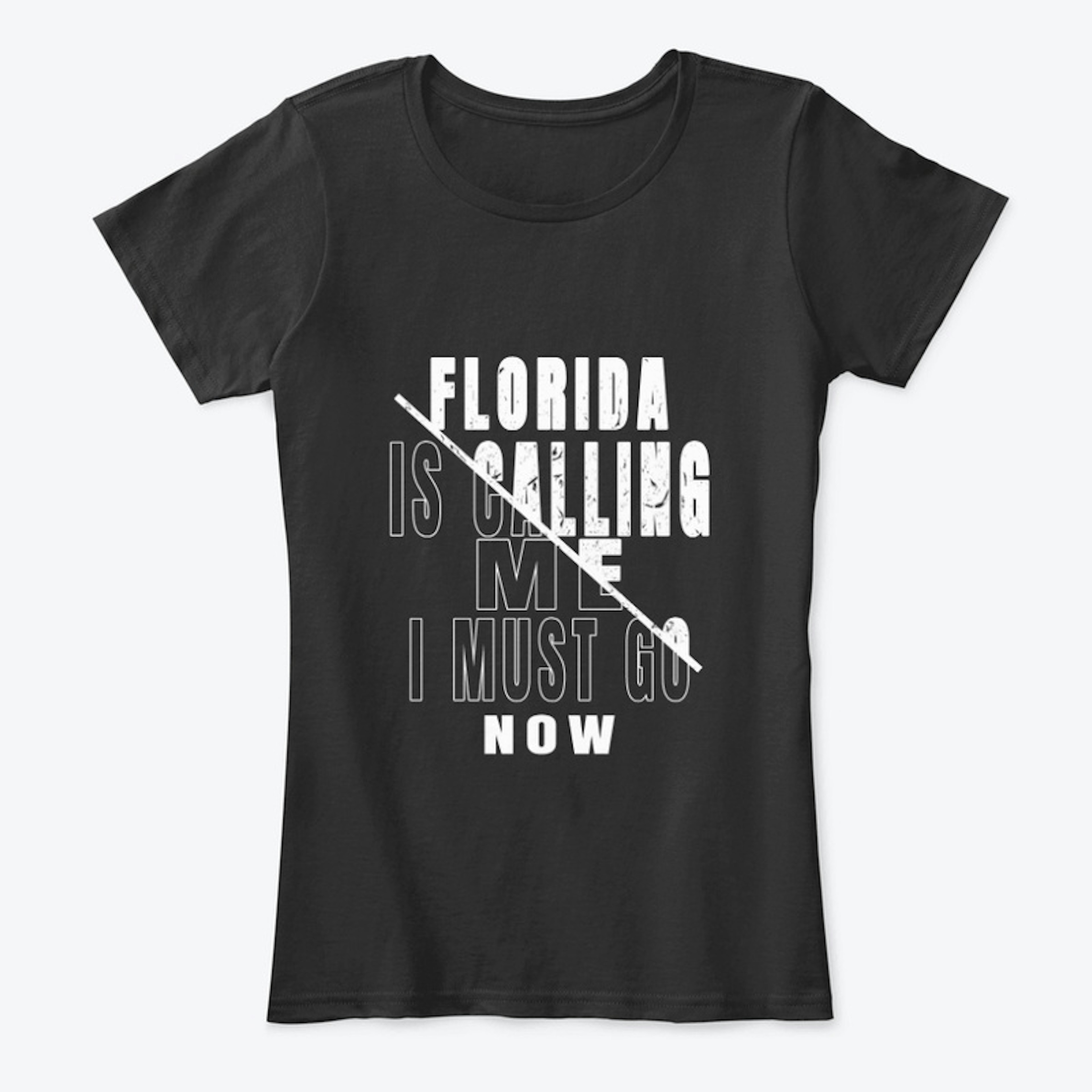 Florida Is Calling Me T-Shirt