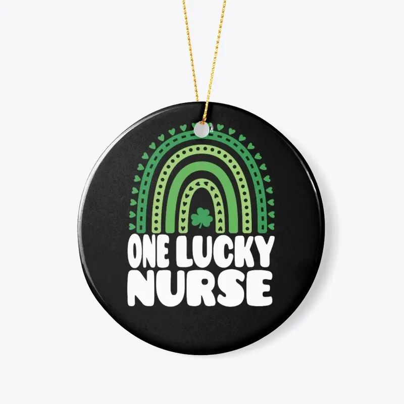 St Patrick Day One Lucky Nurse