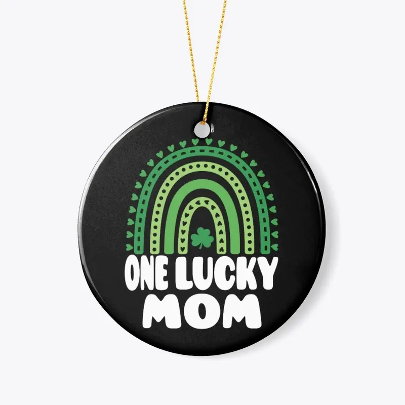 ONE LUCKY MOM ST PATRICK DAY